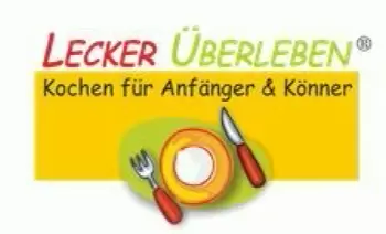 Kochkurse für Anfänger und Könner Lecker Überleben