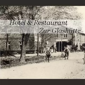 Hotel Zur Glashütte Egon und Marlis Stubbe